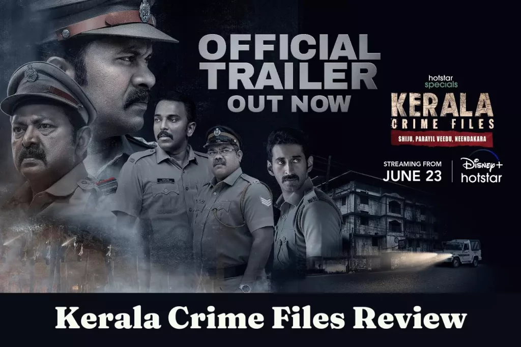 Kerala Crime Files Review