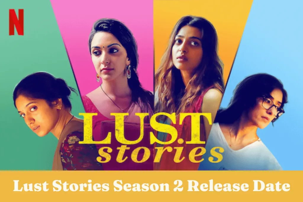 Lust Stories Season 2 Release Date