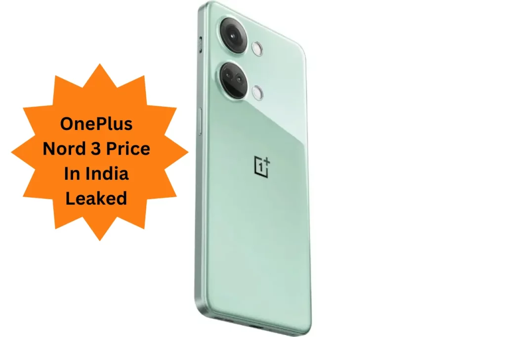 OnePlus Nord 3 Price In India Leaked