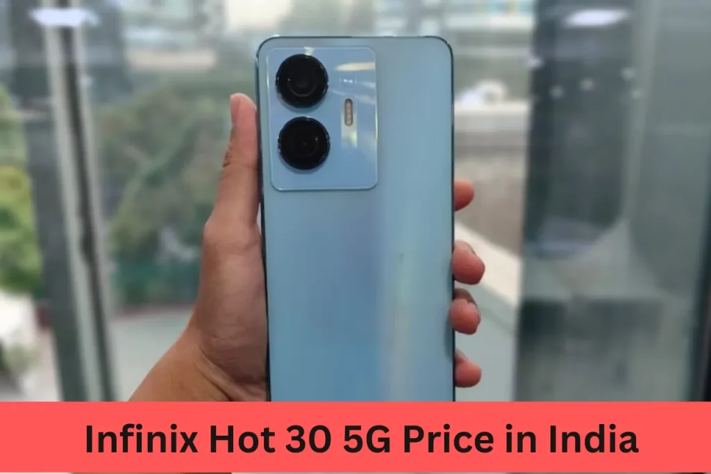 Infinix Hot 30 5G Price in India