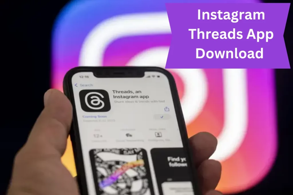 Instagram Threads App Download